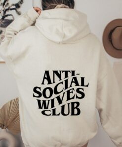 anti social wives club hoodie