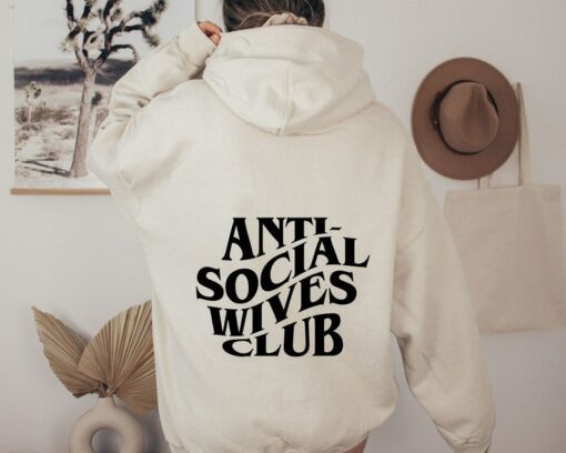 anti social wives club hoodie