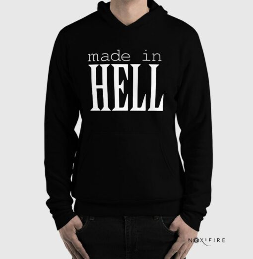 made in hell hoodie