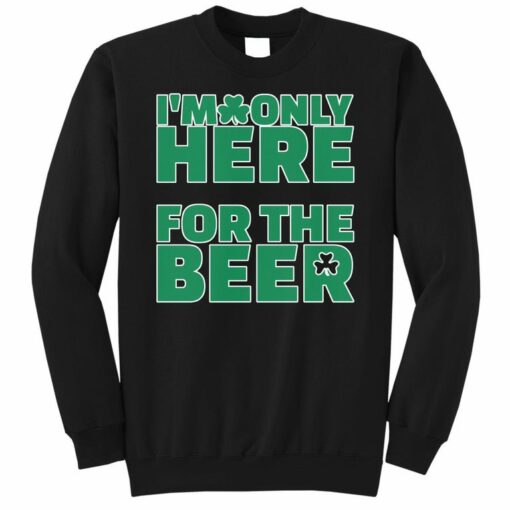 here for the beer sweatshirt