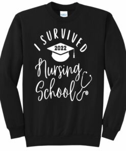 nursing school sweatshirt