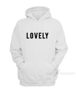 lovely hoodie