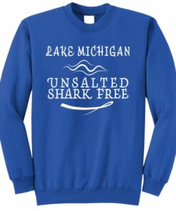 lake michigan unsalted sweatshirt