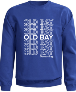 old bay sweatshirt