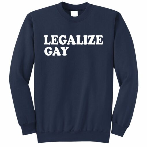 legalize it sweatshirt