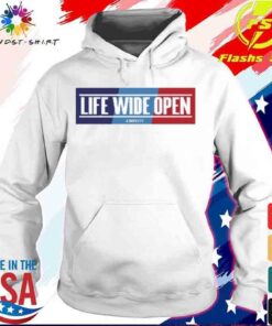 life wide open hoodie