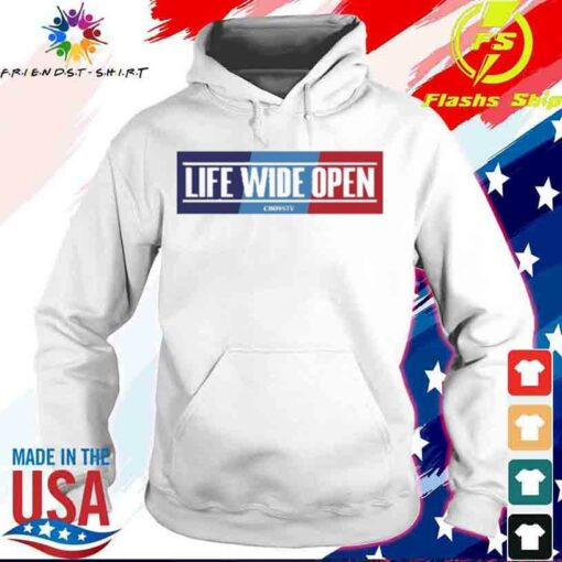 life wide open hoodie