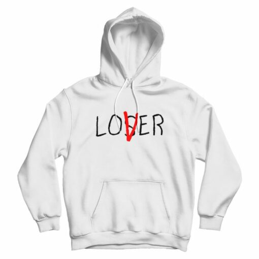 lover loser hoodie
