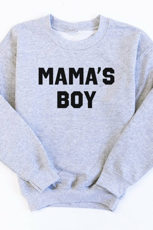 mama's boy sweatshirt