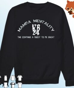 mamba mentality sweatshirt