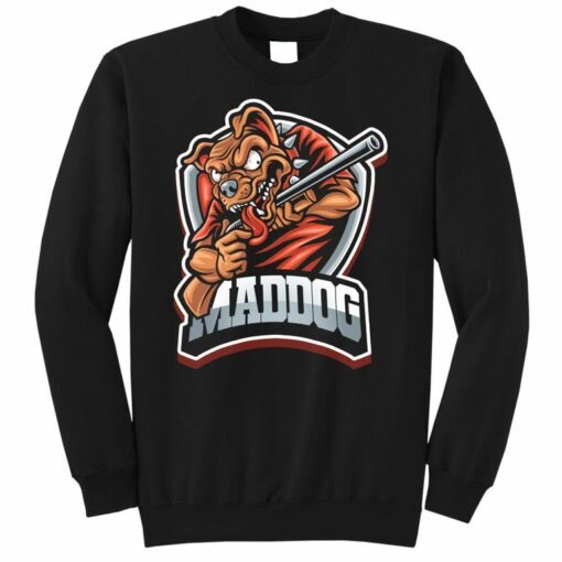 mad dog sweatshirt