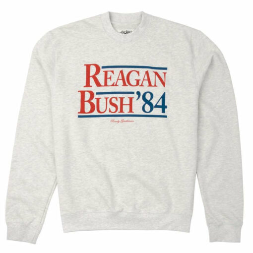 reagan bush 84 sweatshirt rowdy gentleman