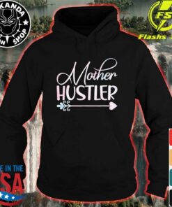 mother hustler hoodie