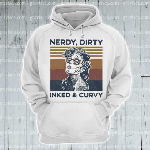 nerdy dirty inked and curvy hoodie