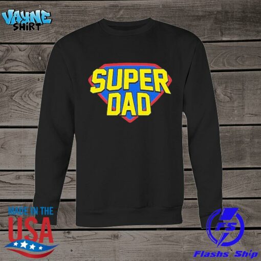 super dad sweatshirt