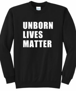 pro life sweatshirts