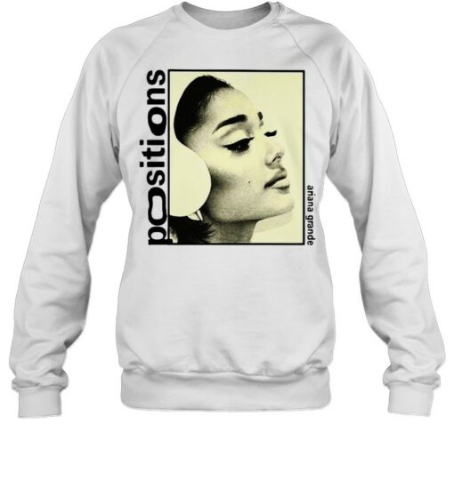 ariana grande positions sweatshirt