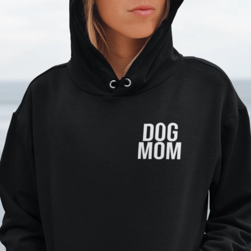 dog mom hoodie