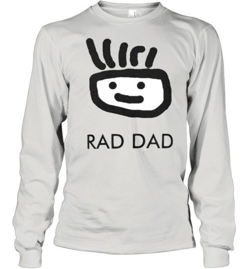 rad dad sweatshirt