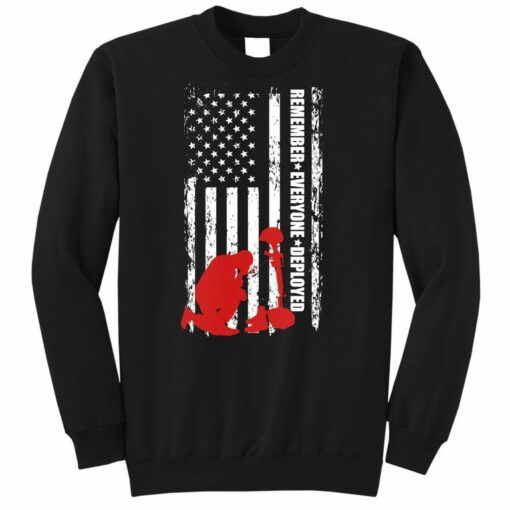 remember everyone deployed sweatshirt