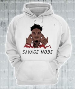 savage mode hoodie