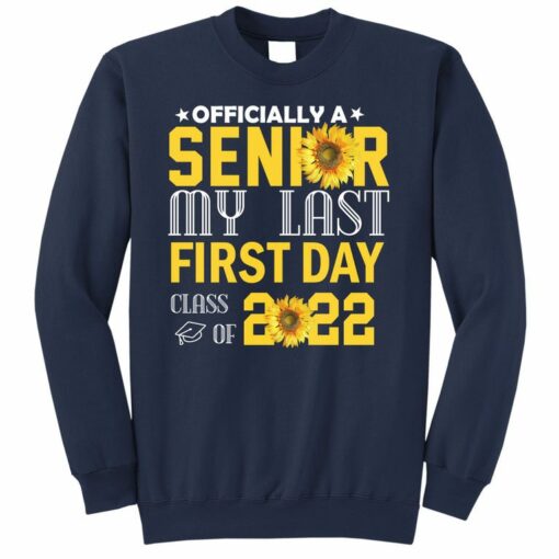 class of 2022 sweatshirt