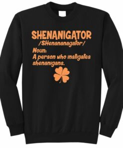 shenanigans sweatshirts