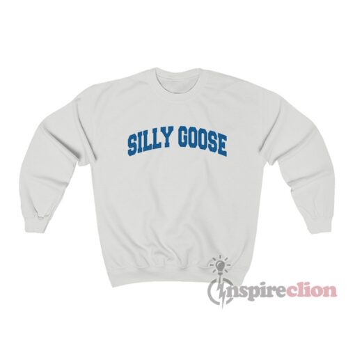 silly goose sweatshirt