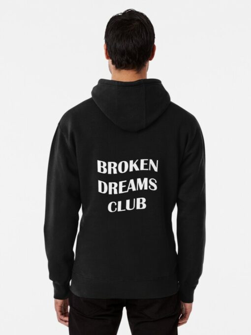 broken dreams hoodie