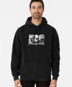 frenemies hoodies