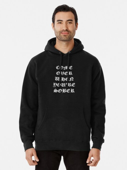 lil peep come over when you're sober hoodie