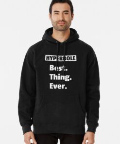 hyperbole hoodie