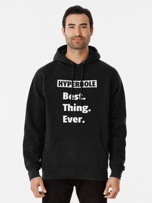 hyperbole hoodie