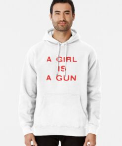 a girl is a gun hoodie