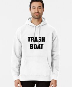 trash boat hoodie