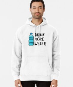 stay hydrated hoodie