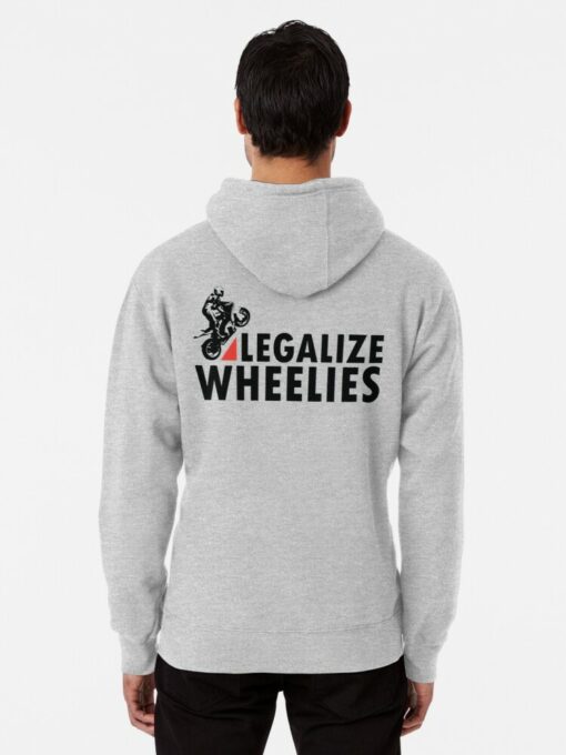 legalize wheelies hoodie