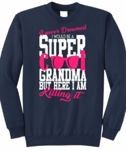 cool grandma sweatshirt