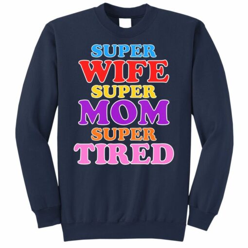 super mom sweatshirt