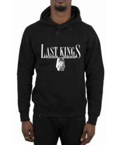 last kings hoodie