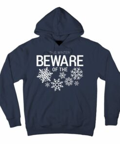 beware hoodie