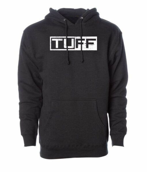 tuff hoodies