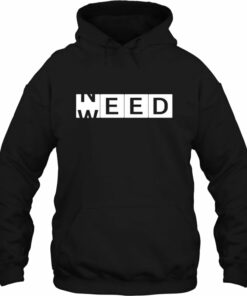 need weed hoodie