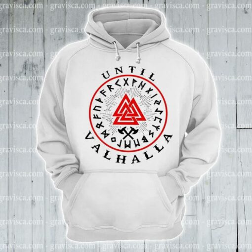 until valhalla hoodie