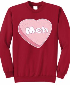 meh sweatshirt