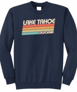 lake tahoe sweatshirts