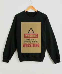 wrestling sweatshirts