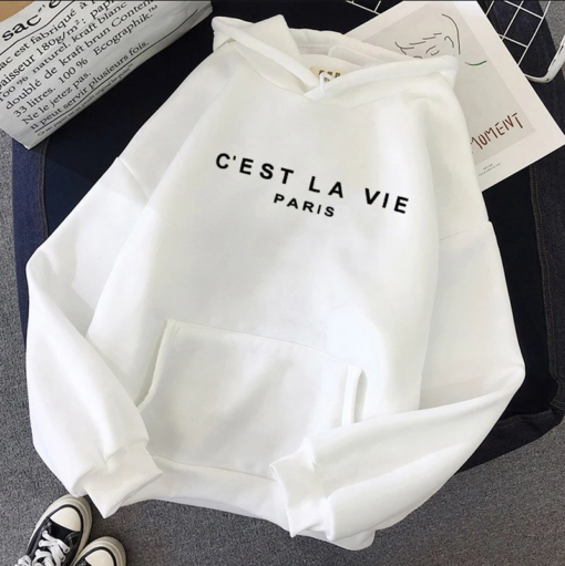 c est la vie hoodie