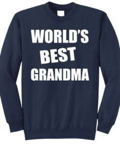 world's best grandma sweatshirt