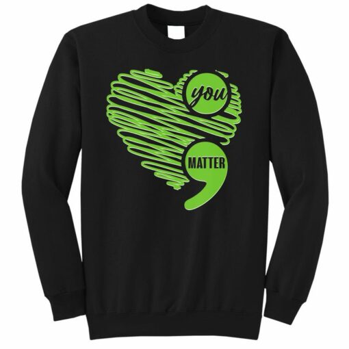 mental health awareness sweatshirt